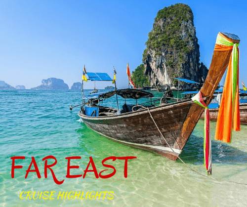 Far East Cruise Highlights